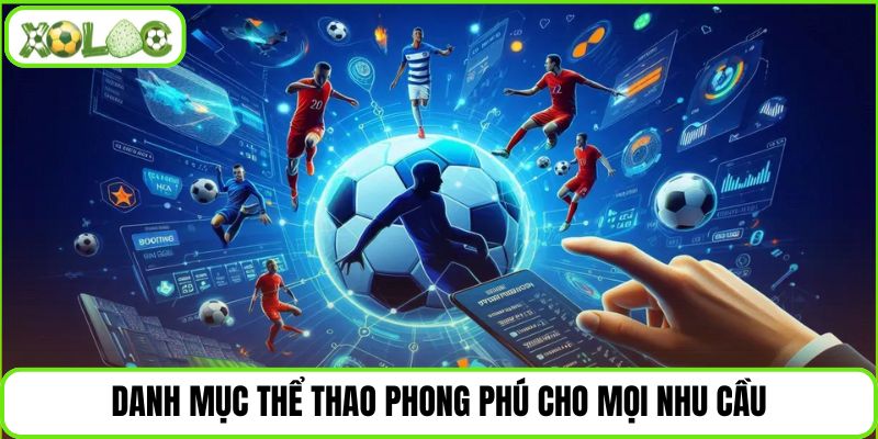 Danh mục thể thao phong phú cho mọi nhu cầu