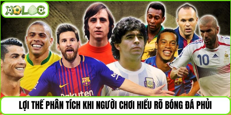 Lợi ích phân tích khi người chơi hiểu được bóng đá phủi