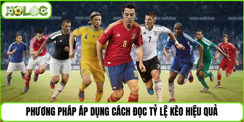 Phương pháp áp dụng cách đọc tỷ lệ kèo hiệu quả